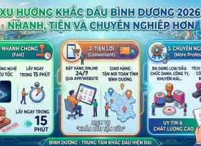 Dịch vụ khắc dấu lấy liền tại Bình Dương – Giải pháp tối ưu cho doanh nghiệp